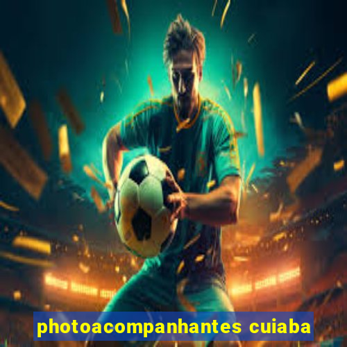 photoacompanhantes cuiaba